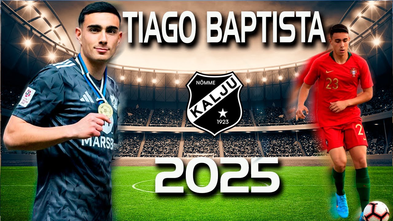 TIAGO BAPTISTA Season 2025