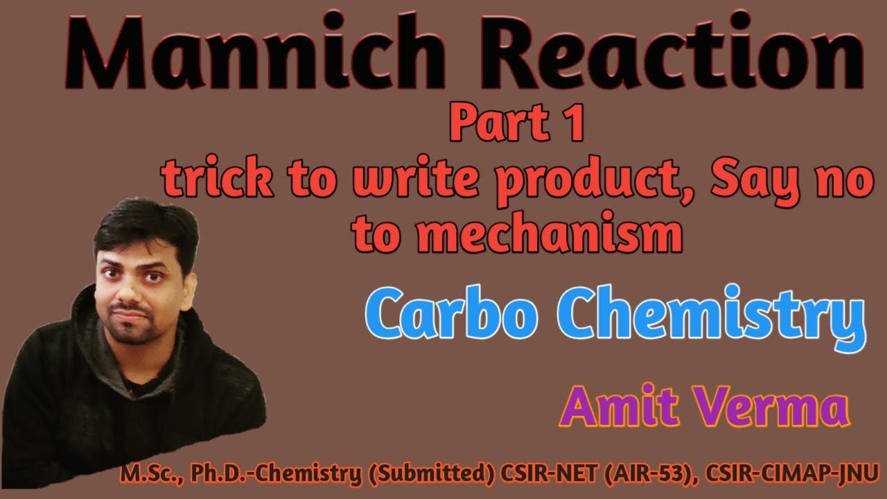 Mannich Reaction|Part-1|Named Reaction |Trick to write product without mechanism |NET|GATE|IIT-JAM|