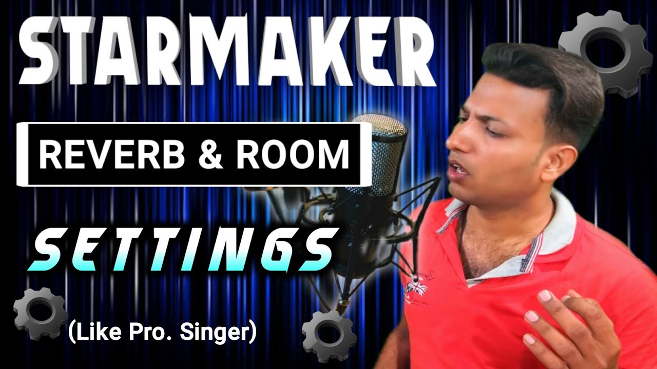 Starmaker Reverb Settings | Starmaker Setting For Good Voice 🎙️🤘