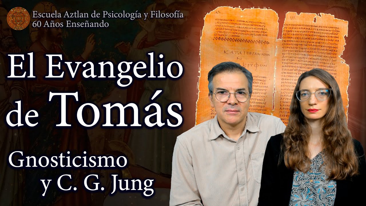 El Evangelio de Tomás - Gnosticismo y C. G. Jung