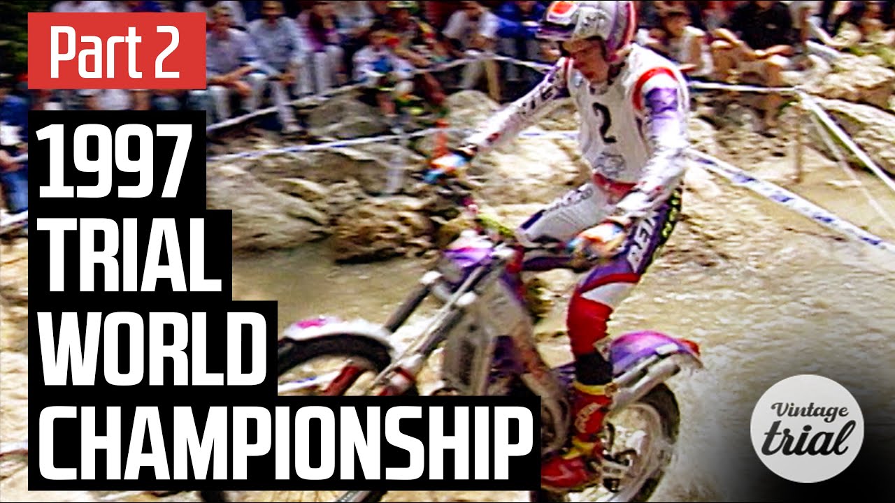 1997 TRIAL WORLD CHAMPIONSHIP (Part 2)