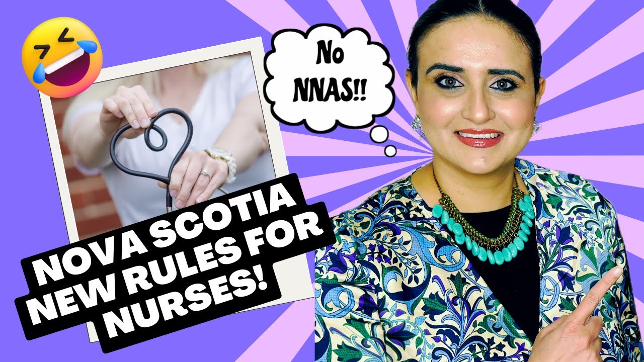 Nova Scotia Bypass NNAS for international nurses|| A must watch video for IEN&rsquo;s