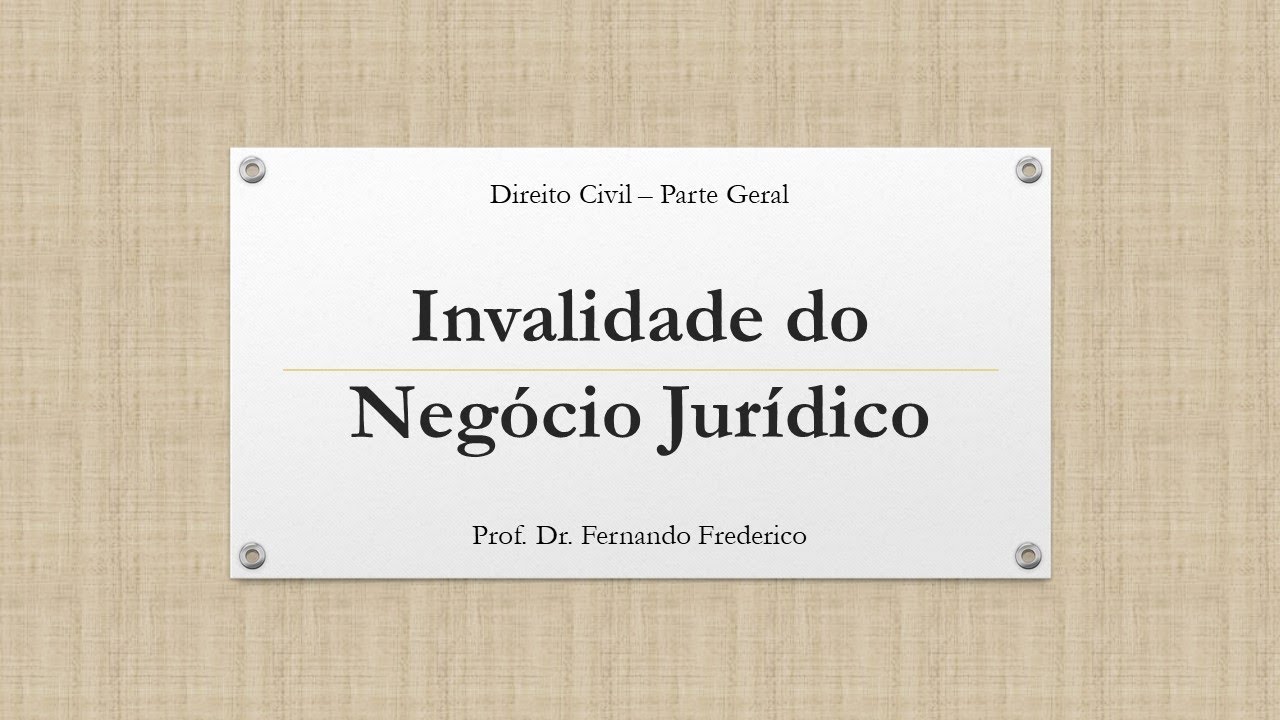 Invalidade do negócio jurídico