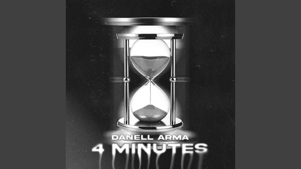 4 Minutes