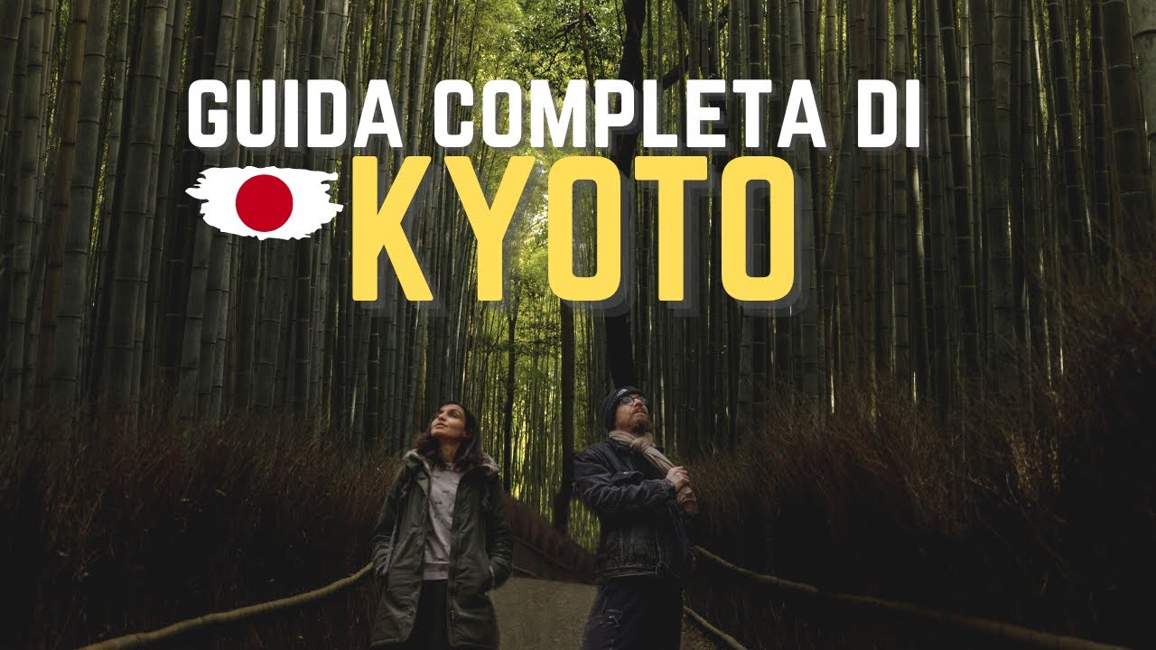 Kyoto guida completa - Top Kyoto