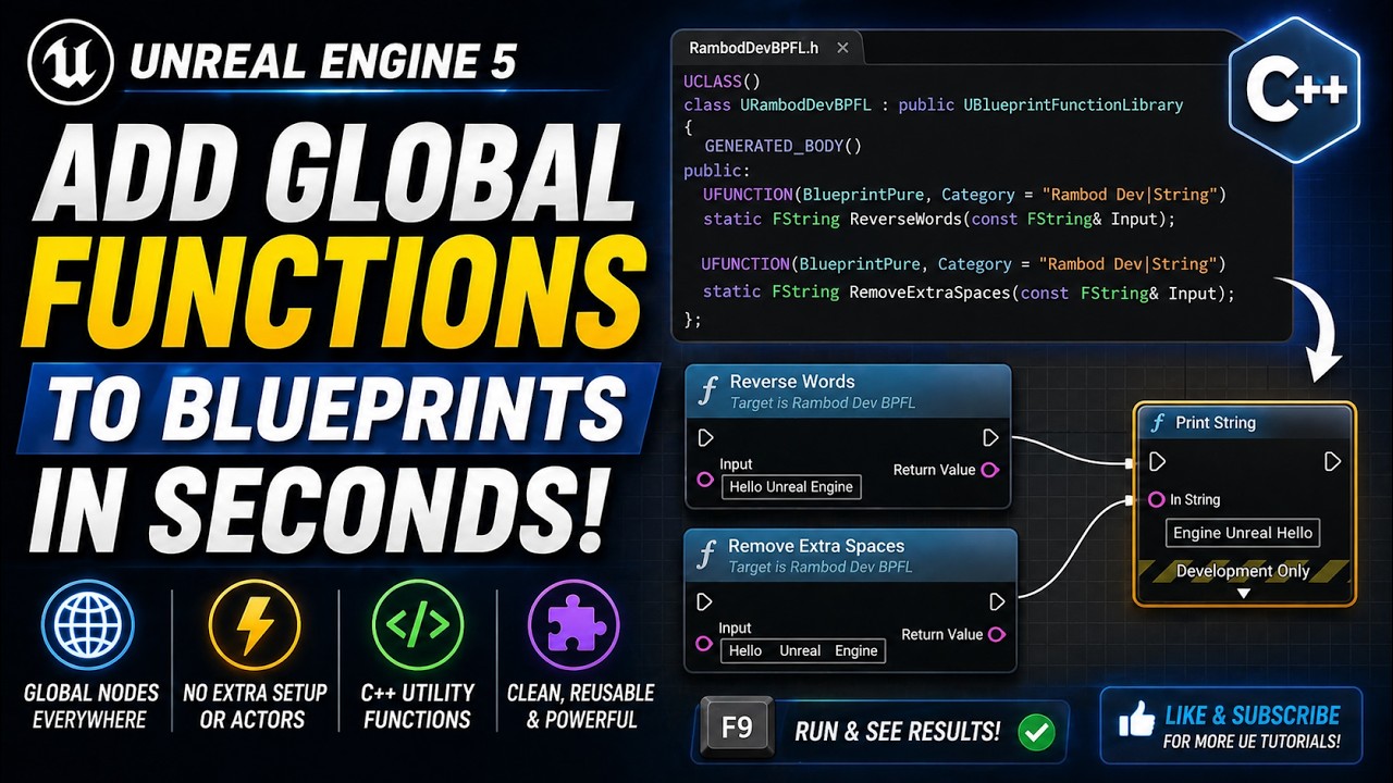 Add Global Functions To Blueprints In Seconds!