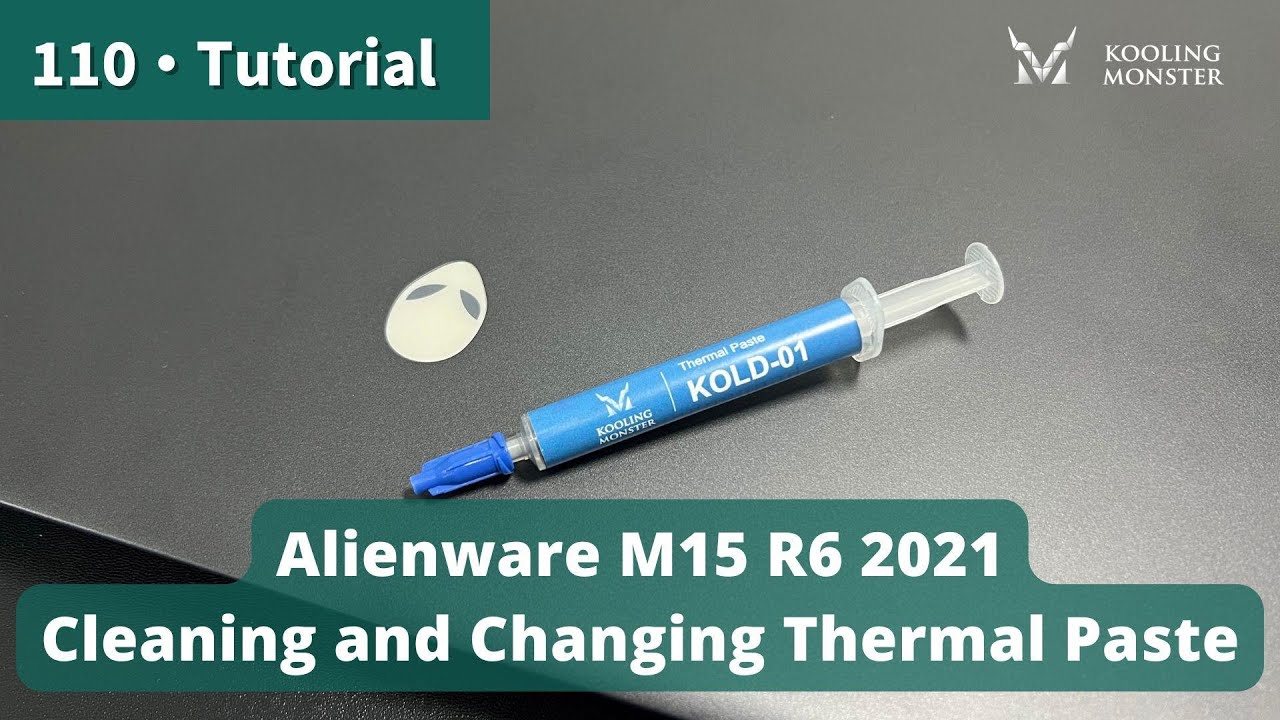 Speed Up Your  Alienware M15 R6 2021 Prevent Overheating With Dust Cleaning & New Thermal Paste