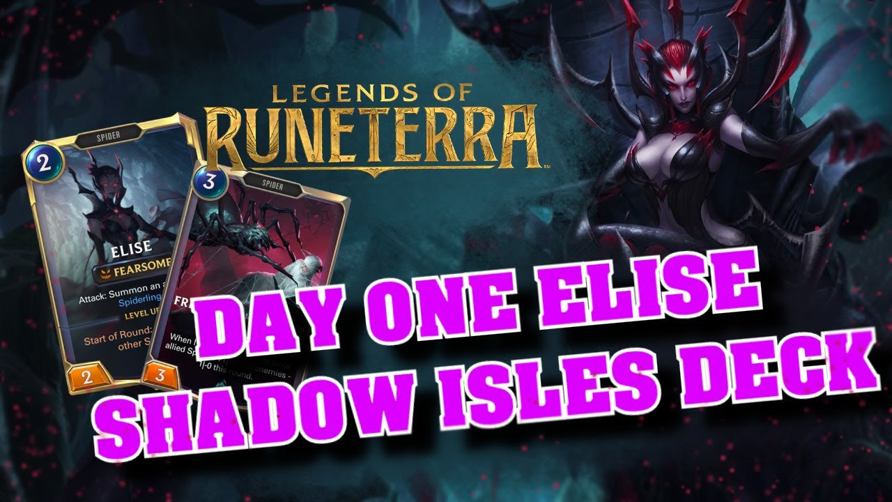 Elise Day One Deck - Best Starter Deck - Legends of Runeterra - Open Beta Deck Tech and Gameplay