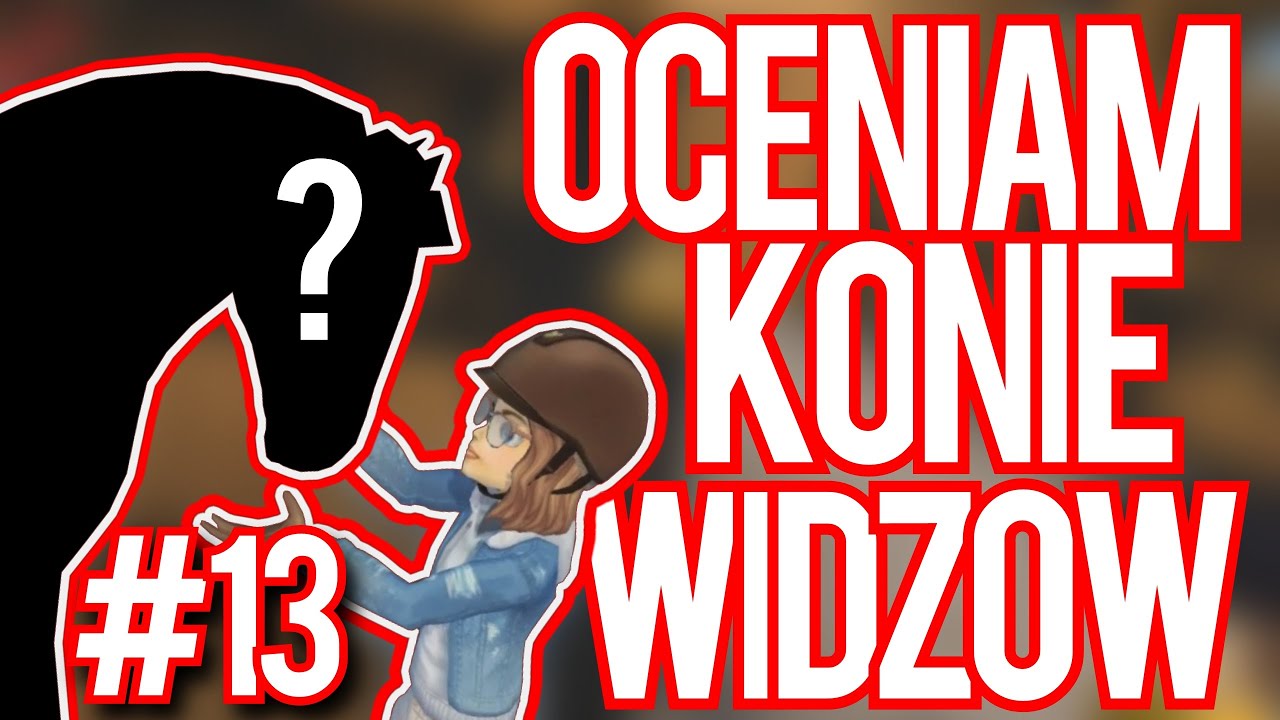 😱ODCINEK Z WIDZAMI !😱🤫SSO OCENIAM KONIE #13🤫🦄