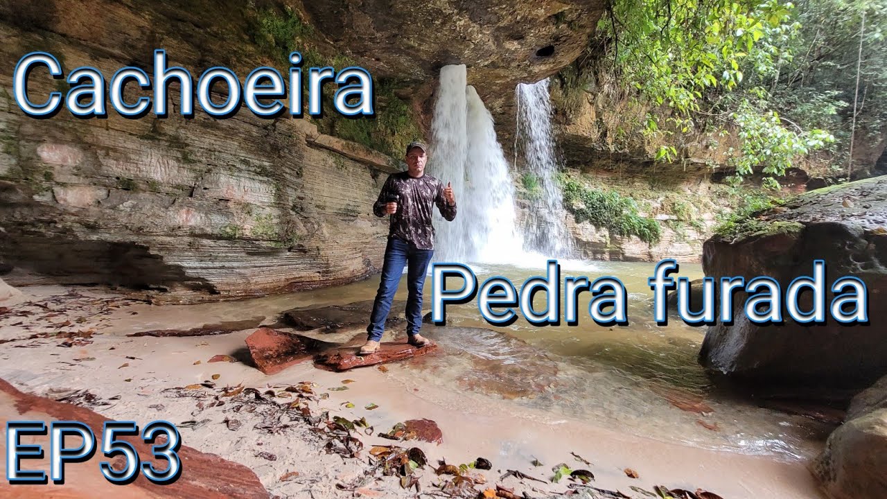 CACHOEIRA PEDRA FURADA em Presidente Figueiredo-AM || EP53