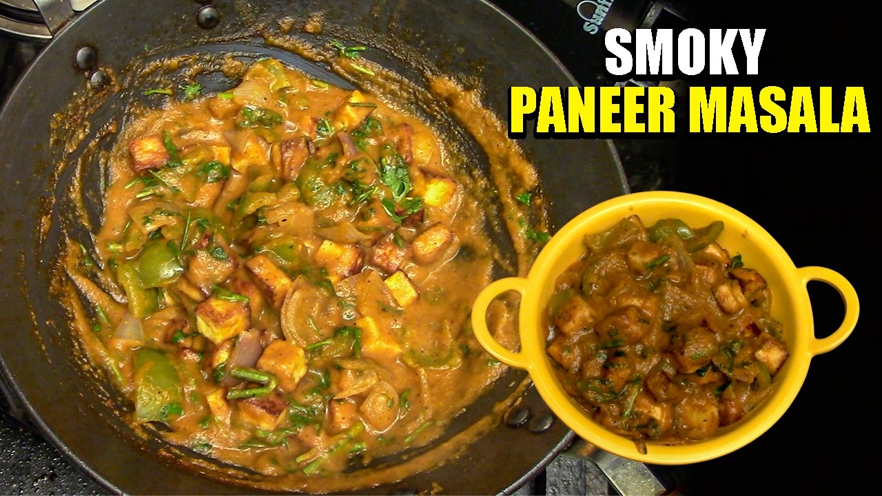 Smoky Paneer Masala Recipe | Street Foods TV