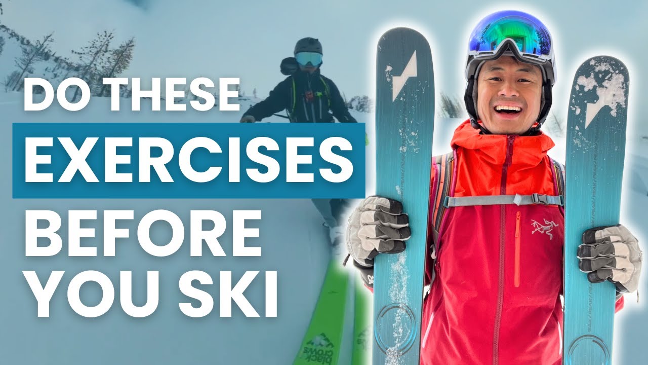 5 Exercises to Prevent Injury & Ski Stronger