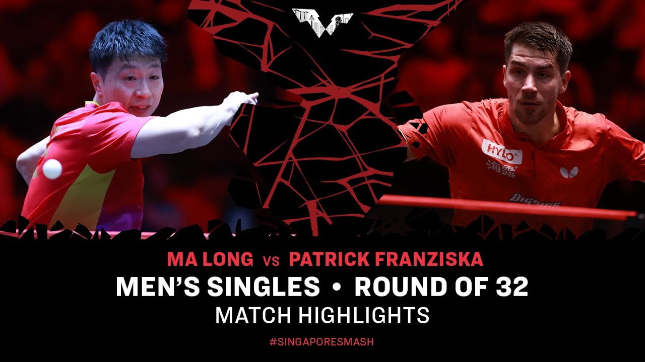 Ma Long vs Patrick Franziska | MS R32 | Singapore Smash 2024