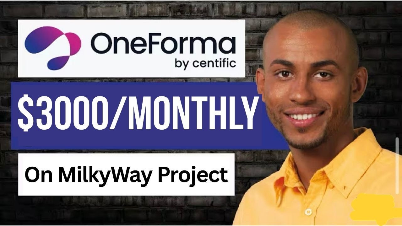 Milky Way Map Evaluation Project on OneForma |  How I Make $3000 Monthly Step By Step Guide