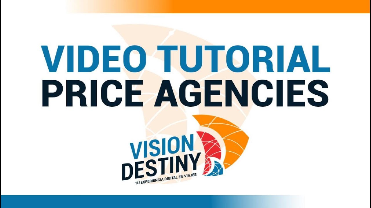 VIDETUTORIAL PRICE AGENCIES VD