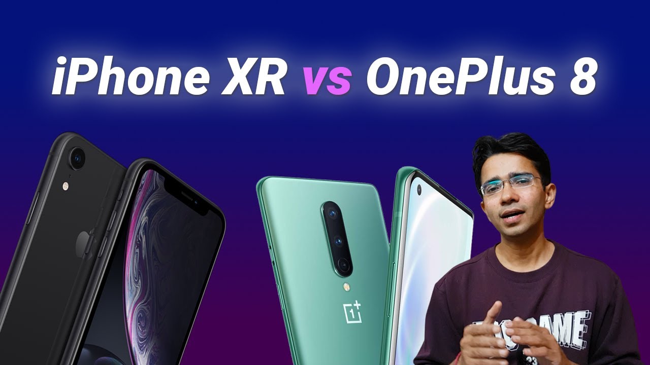 iPhone XR vs OnePlus 8 (Hindi) – Which one should you buy?