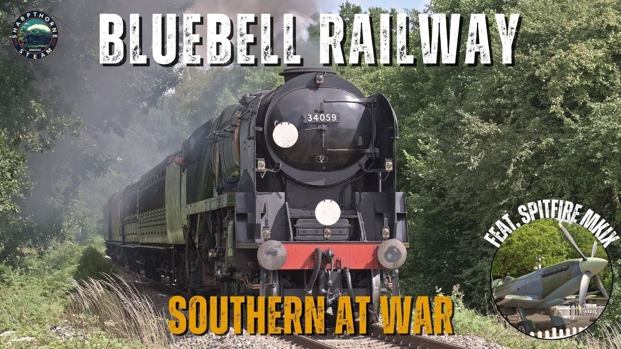 Bluebell Railway: Southern at War | Including PTS Lineside Shots