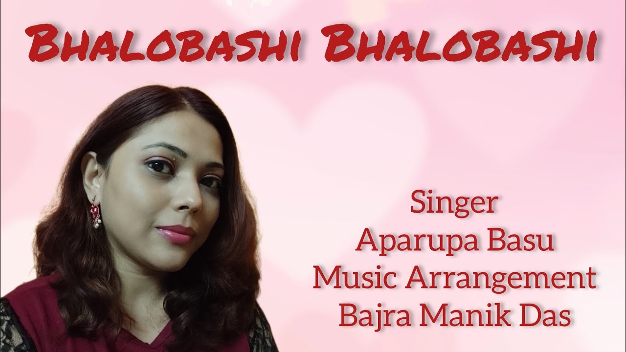 Bhalobashi Bhalobashi | Aparupa Basu | Rabindra Sangeet |