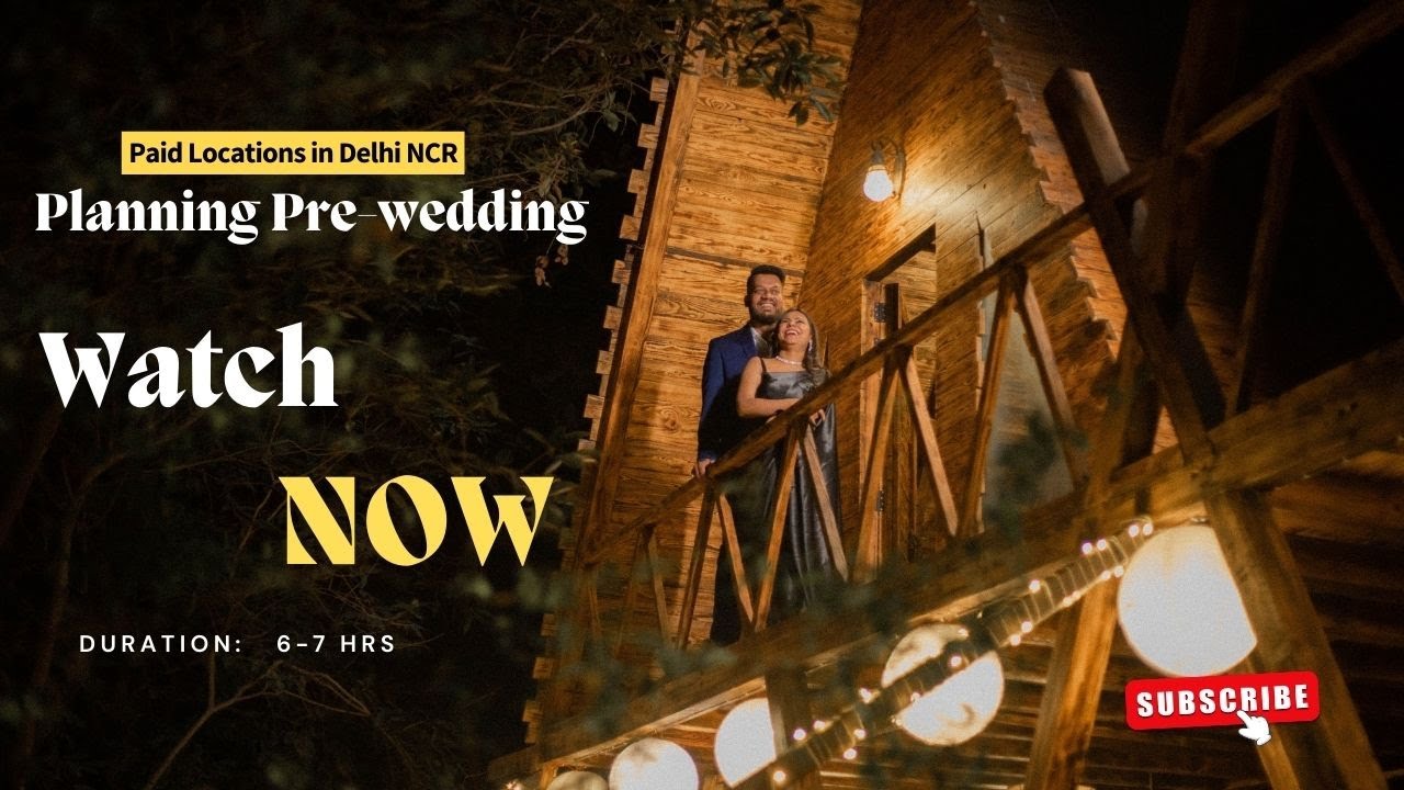 Pre-wedding in Paid location || Everything know about location || Compare || Budget || Delhi NCR 😍😍