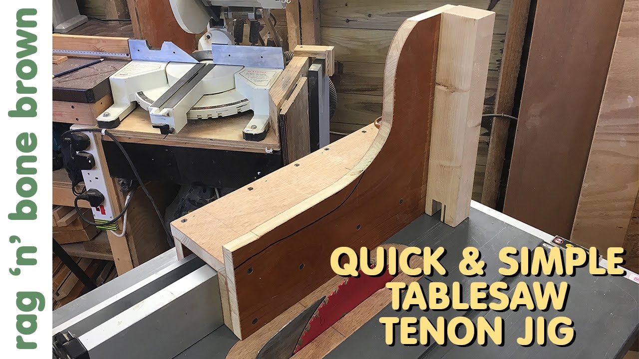 Tenon Jig for Tablesaw - Quick And Simple