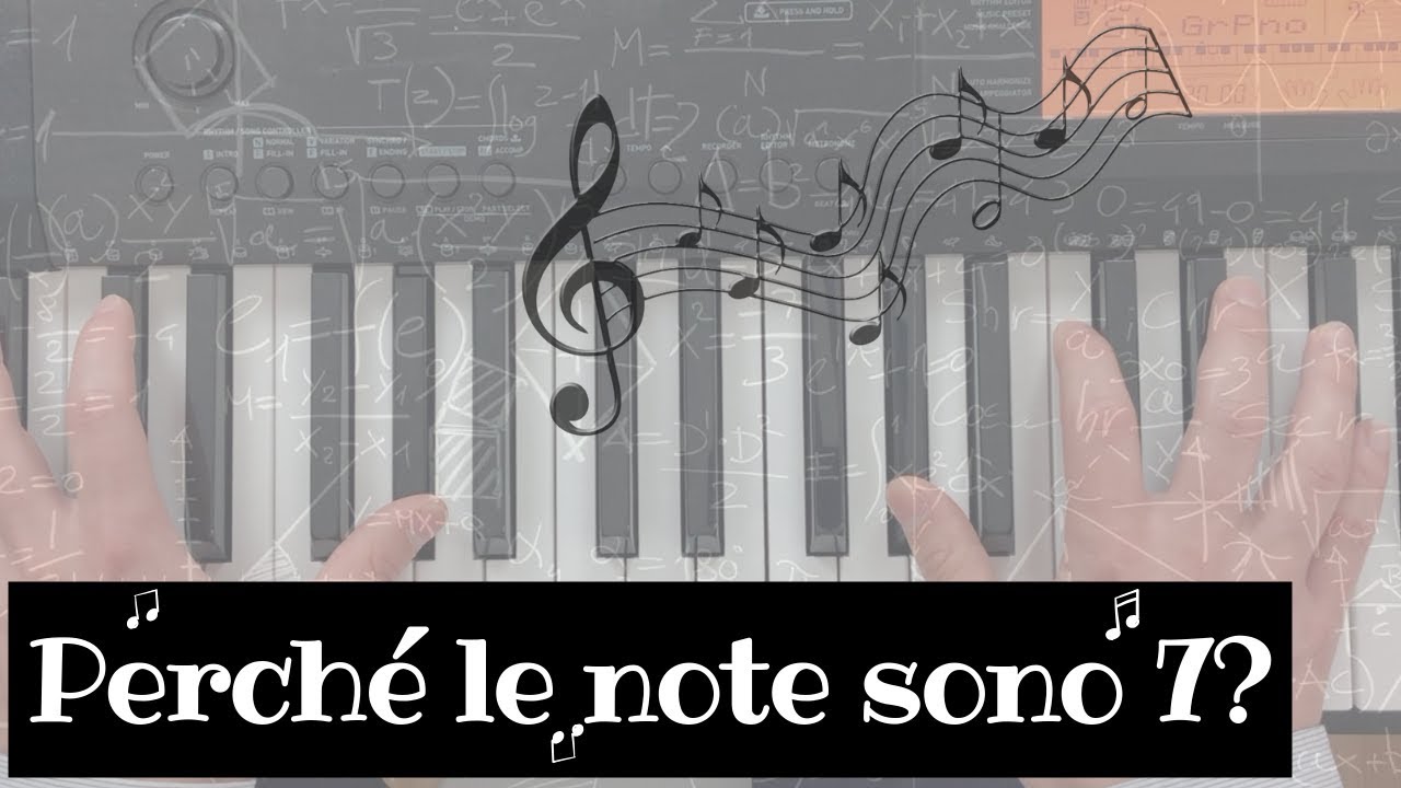 Perché le note sono 7? - da Pitagora all'ipotesi di Riemann