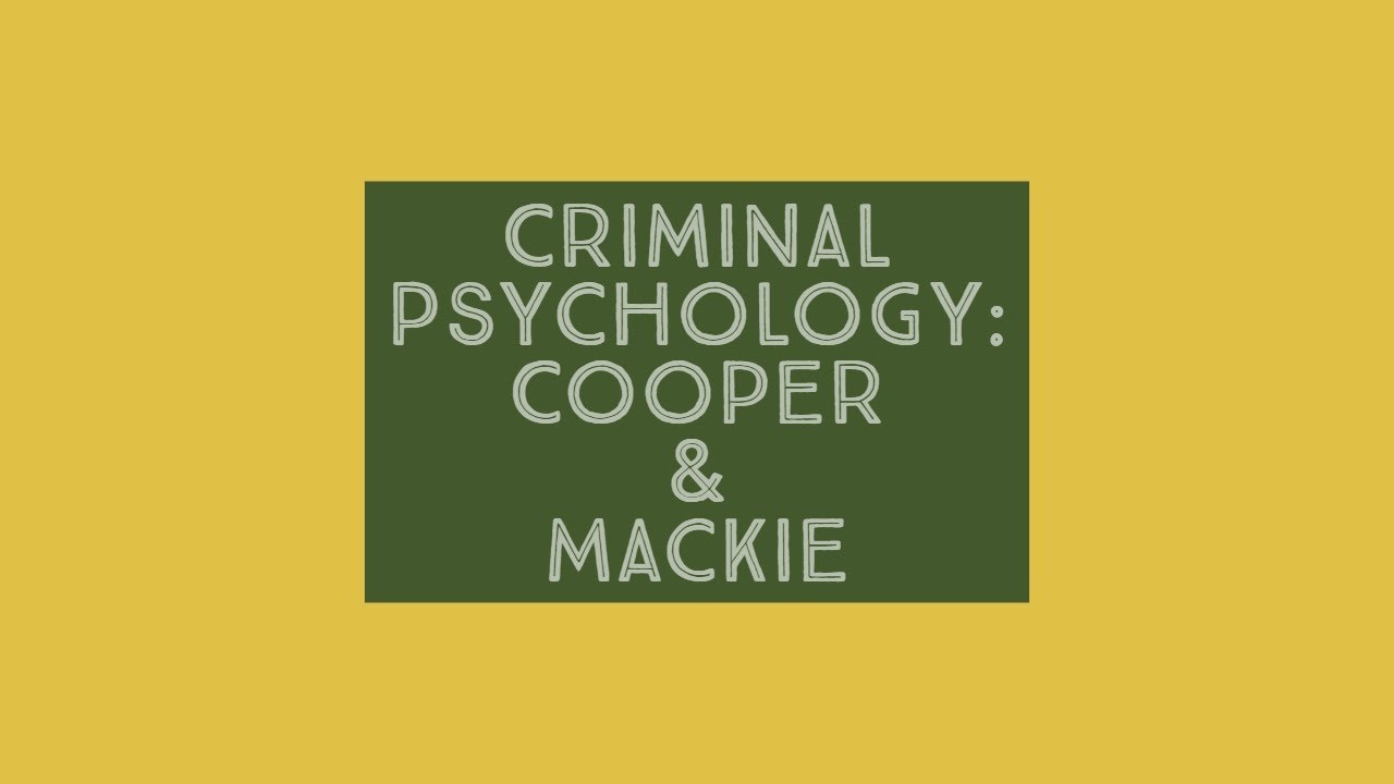 OCR GCSE Psychology (9-1) - Criminal - Cooper & Mackie