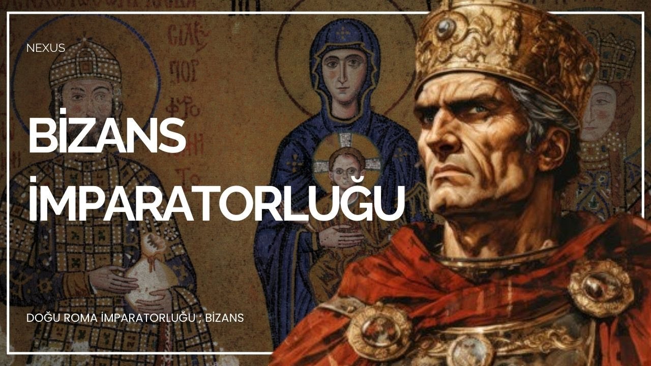 Doğu Roma İmparatorluğu ; Bizans