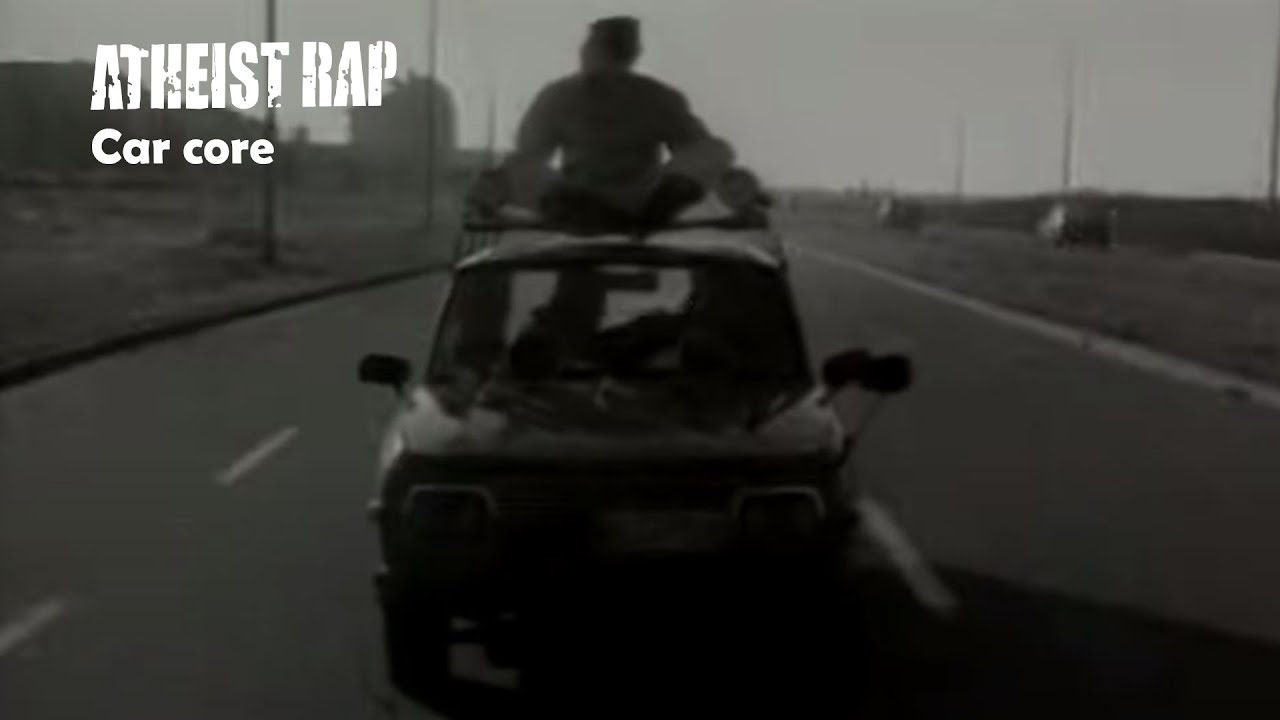 Atheist Rap - Car core  (Official Video)