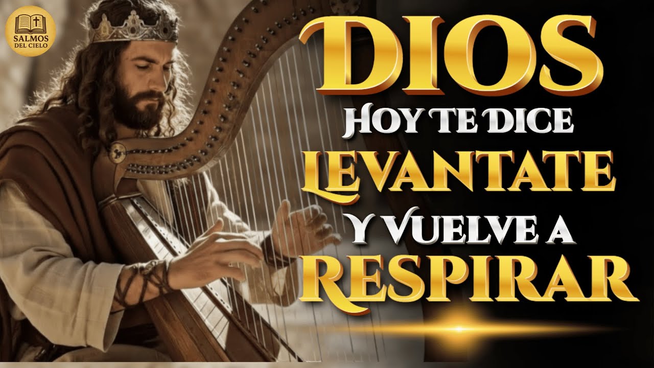 Si Tu Pecho Está Apretado… ESCUCHA HOY Y VUELVE A RESPIRAR | Salmos Para Levantarte #músicacristiana