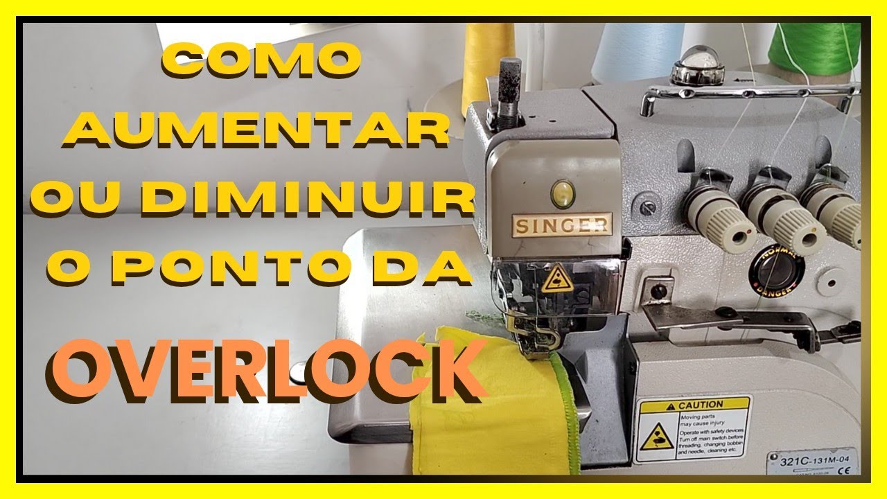 Como aumentar ou diminuir o ponto da overlock