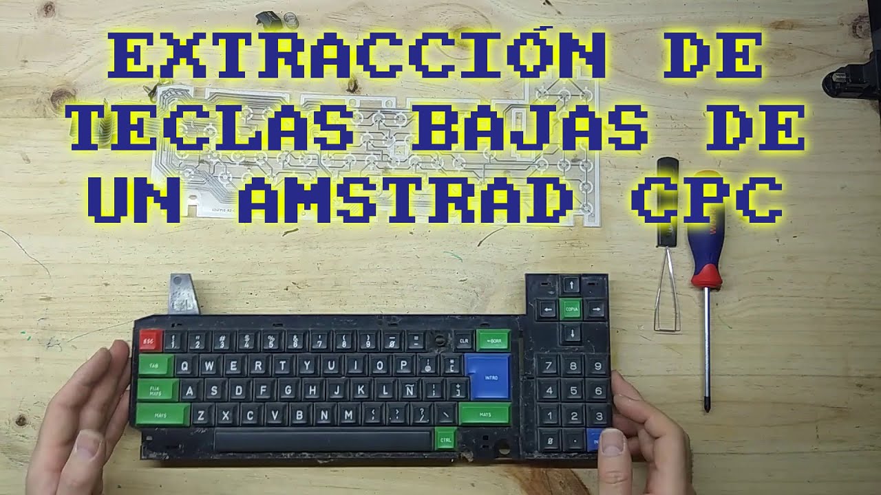Extracción de teclas del Amstrad CPC 464 🎖️ 