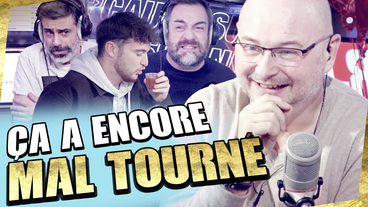 ÇA A ENCORE MAL TOURNÉ ! (VAUT MIEUX AVOUERE)