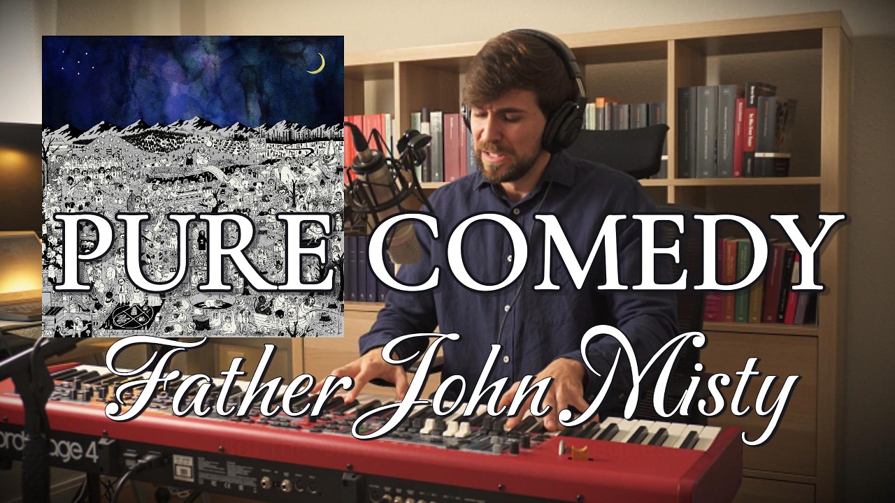 Pure Comedy - Father John Misty (Javier Ibáñez Cover)