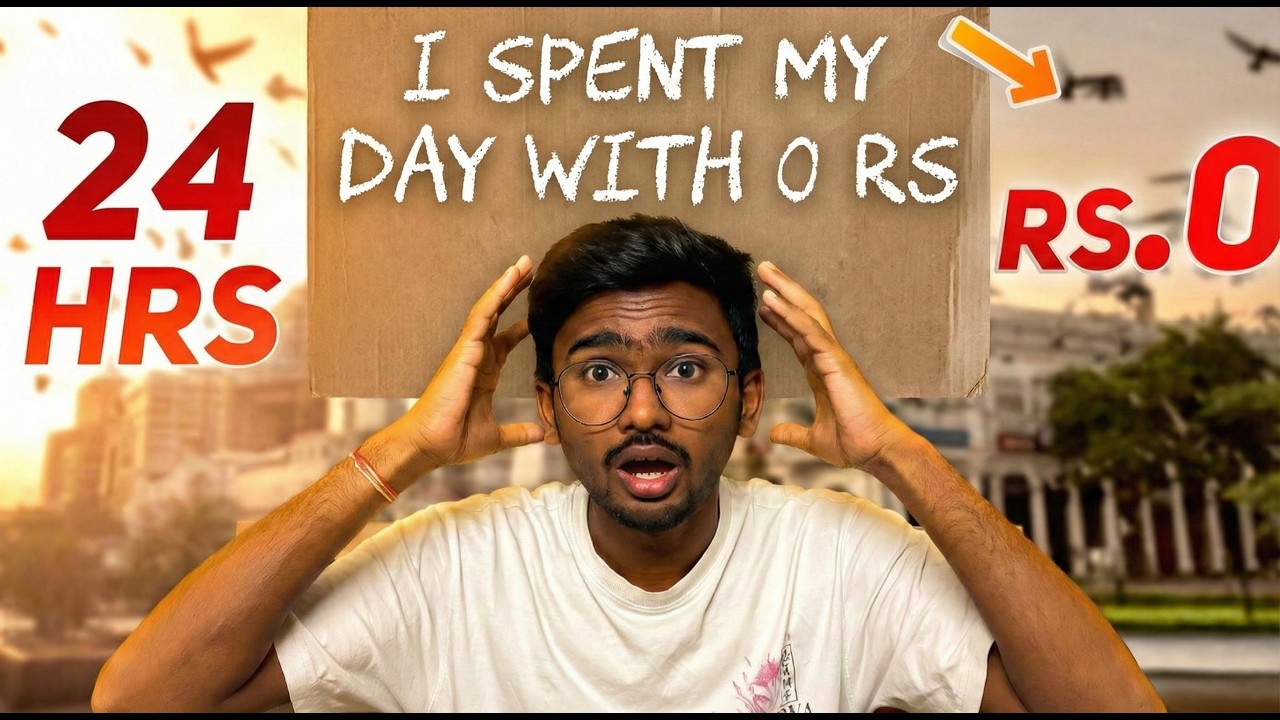I Survived 24 Hours with ₹0 (HOW DID I EAT?!)