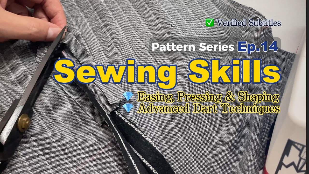 Master Advanced Dart Techniques | Easing, Pressing & Shaping Thick Fabrics | Pattern Series Ep.14