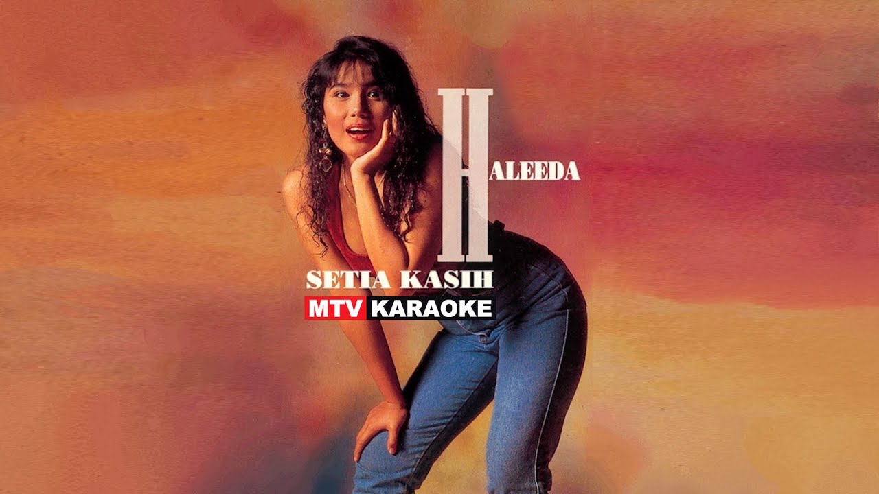 Haleeda - Setia Kasih (Karaoke)