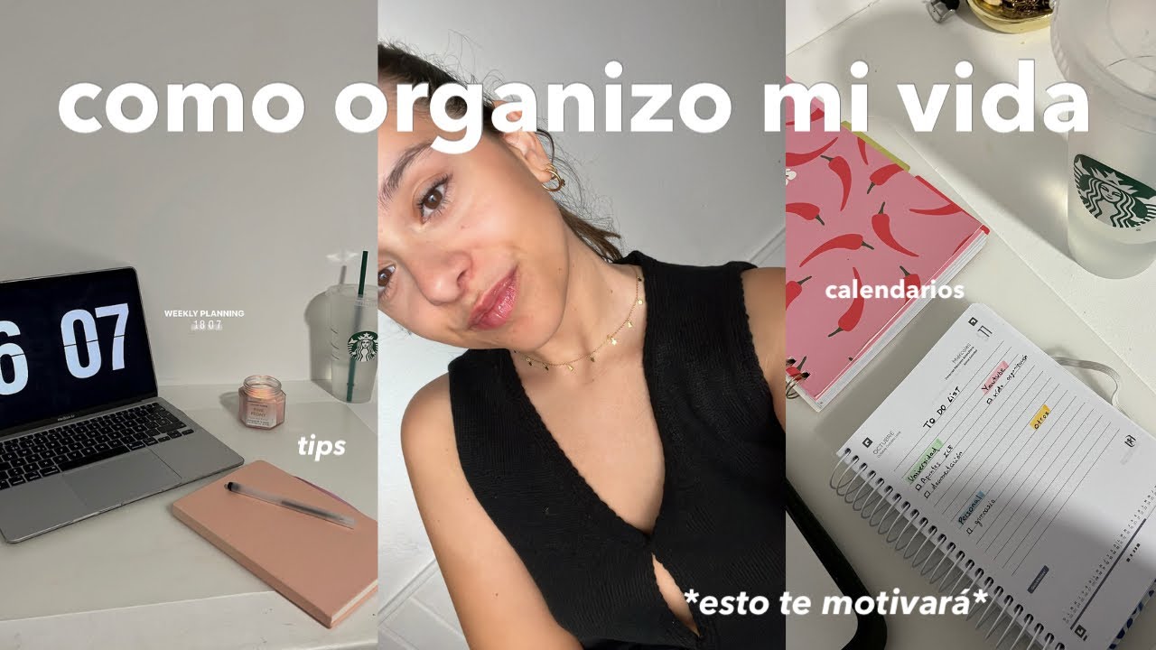 como ORGANIZAR tu vida desde CERO| tips, productividad, realista *motivador*