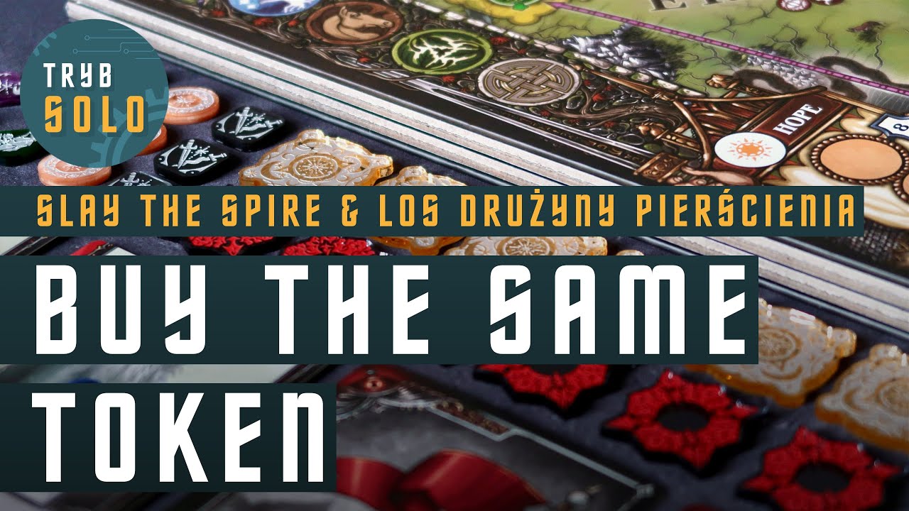 🇵🇱 Akcesoria od Buy the Same Token do Slay the Spire i Władca Pierścieni Los Drużyny Pierścienia