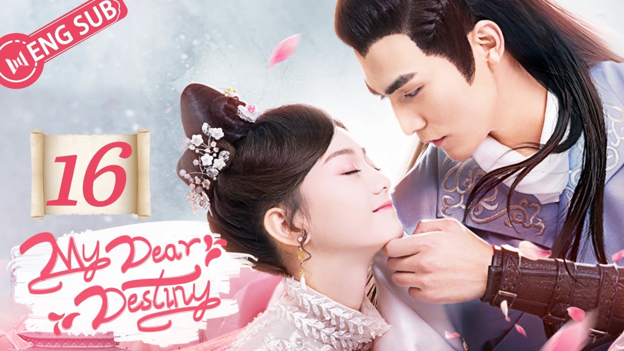 [ENG SUB] My Dear Destiny 16 (Hu Yixuan, Zhang Sifan) | 亲爱的义祁君