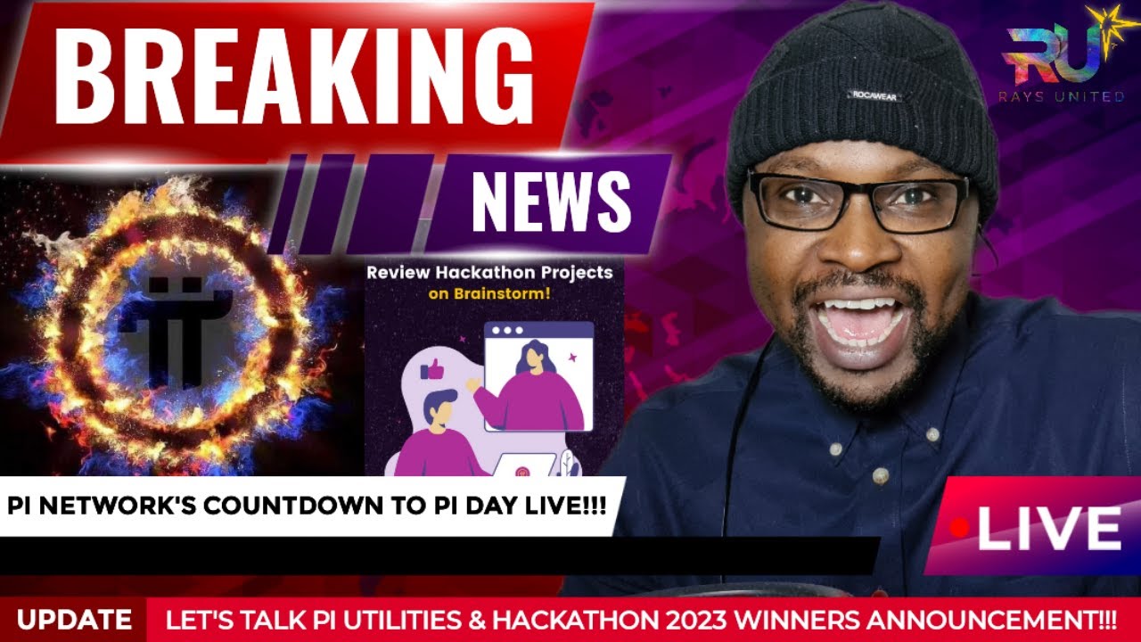 THE PI NETWORK PI DAY COUNTDOWN LIVE SHOW | LET'S TALK PI UTILITIES & HACKATHON WINNERS ANNOUNCEMENT