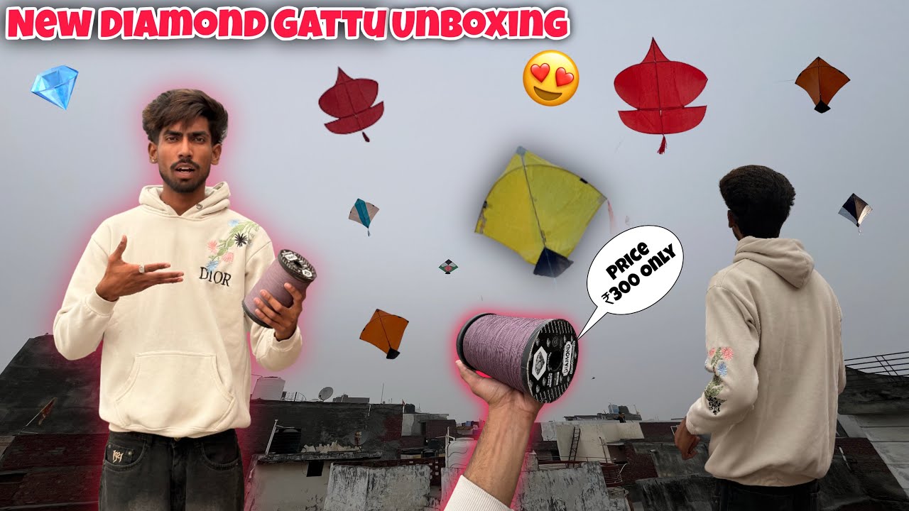 UNBOXING + TESTING DIAMOND GATTU 💎 CUTTING UNLIMITED KITES 😱 || BEST MANJHA 2025
