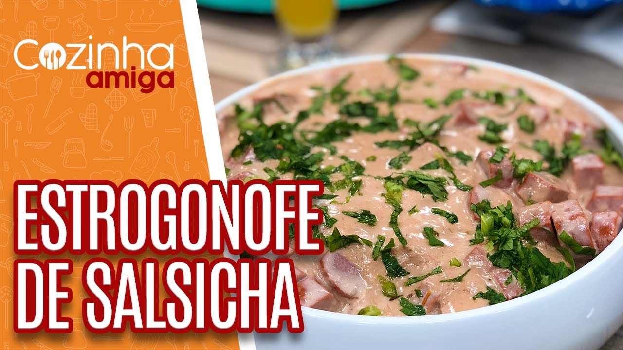 Estrogonofe de Salsicha - Beto Almeida | Cozinha Amiga (09/11/21)