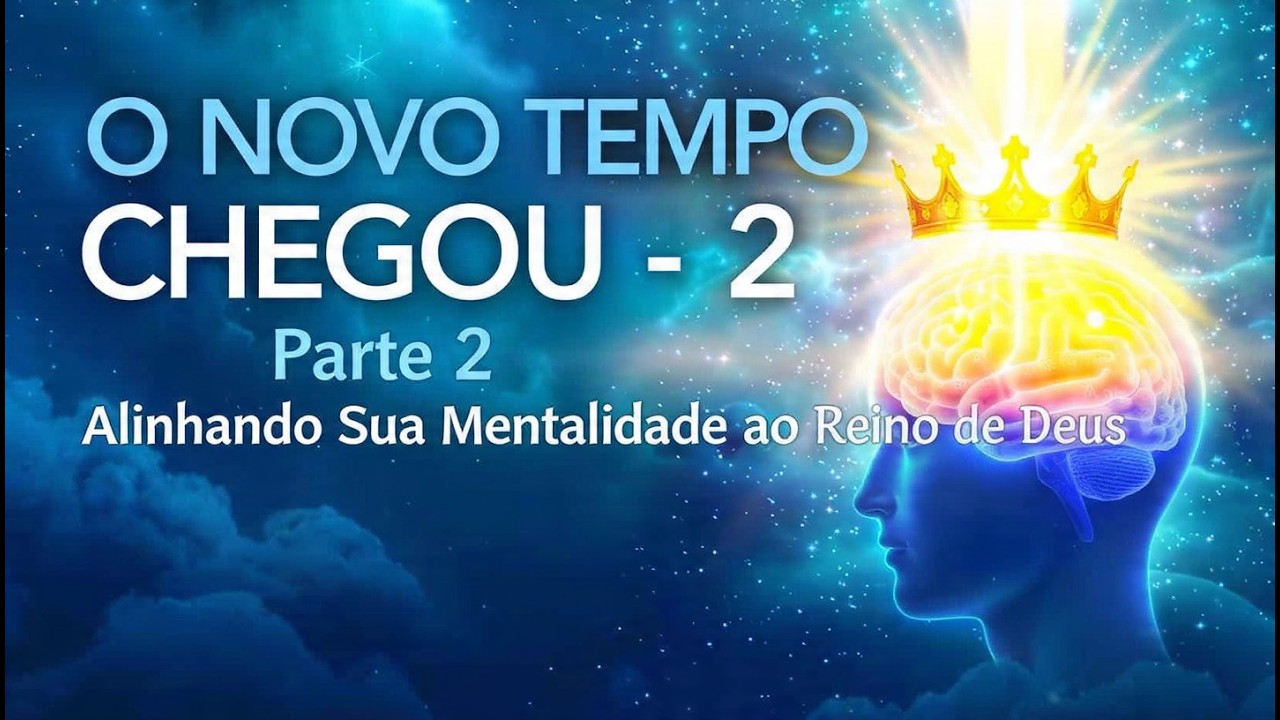 Alinhando sua mentalidade ao reino