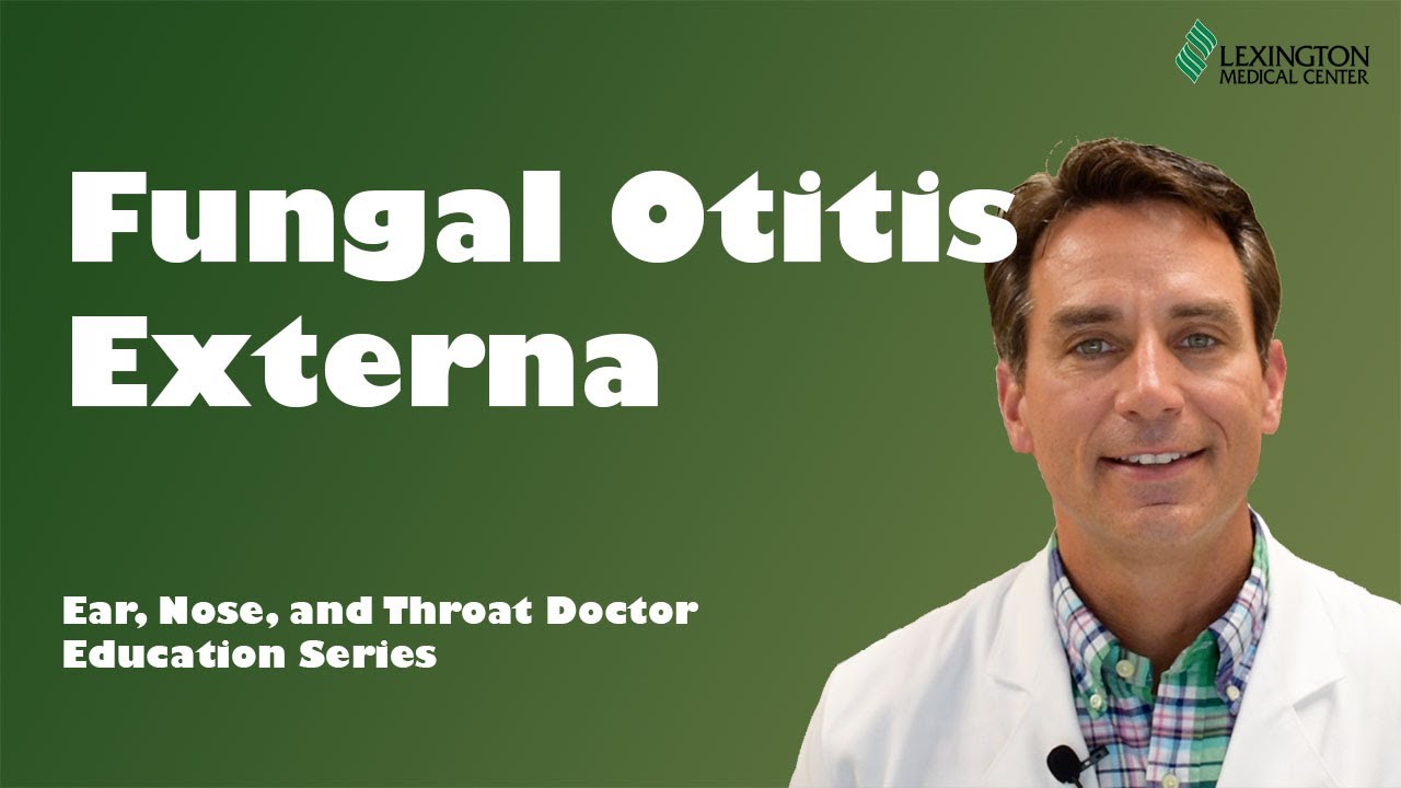 Fungal Otitis Externa.  Is there a fungus among us?