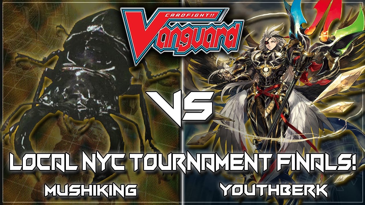 [1/4/24] NYC Cardfight Vanguard Standard Tourney Final Round: [Mushiking] VS [Youthberk]