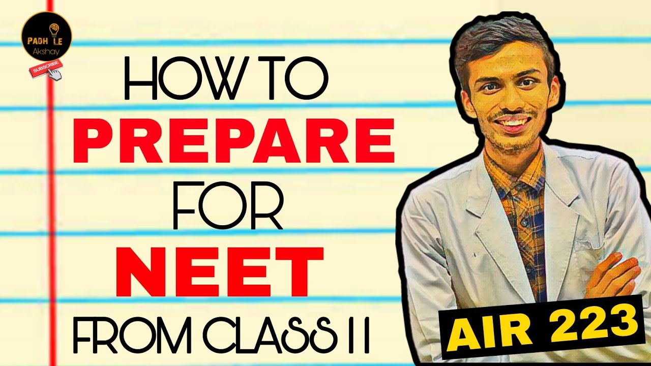 How to prepare for NEET from CLASS 11? How to start NEET Preparations in class 11?🔥