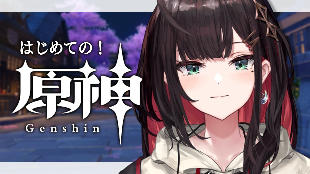 【原神】#18 | 完全初見！キィニチくんが来てるって🌿【緋月ゆい/ネオポルテ】