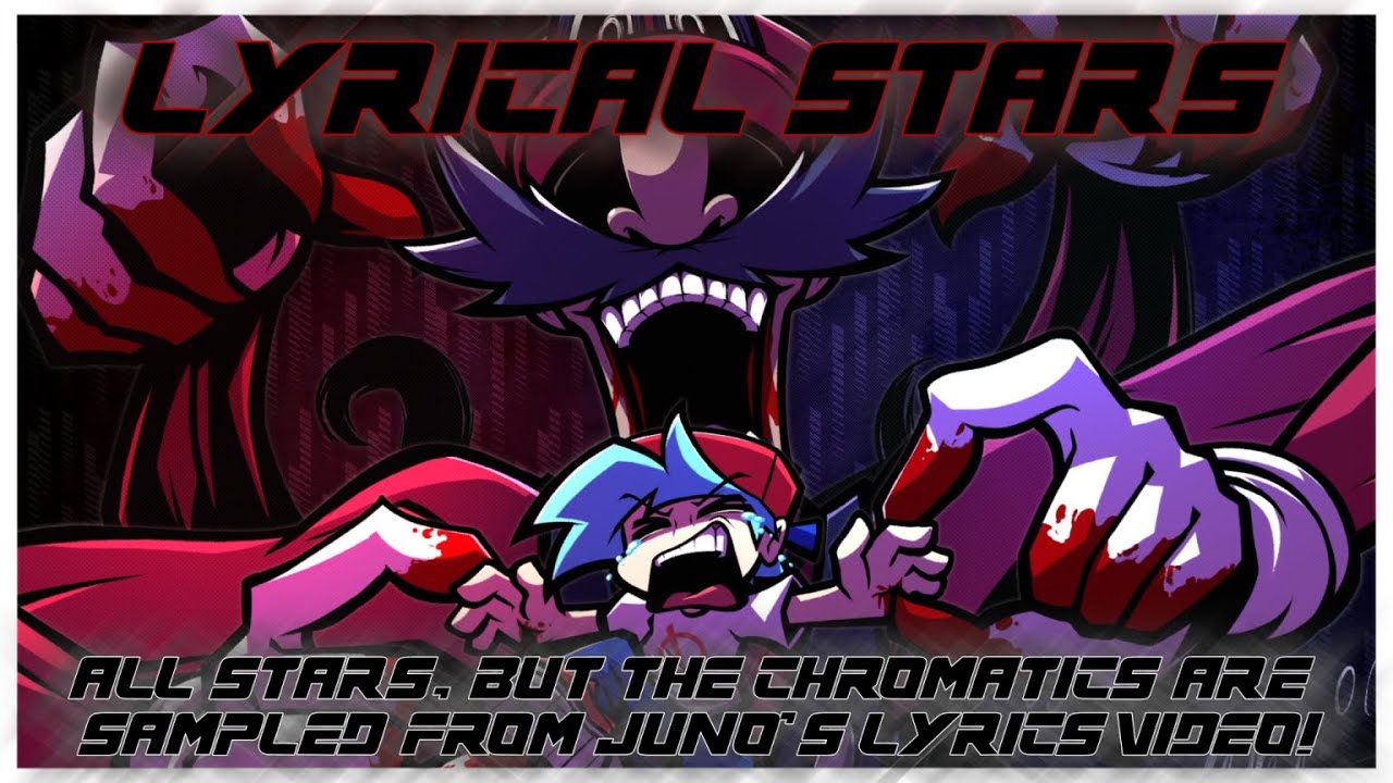 LYRICAL STARS - ALL STARS, But the Chromatics Are Sampled from Juno's Lyrical Video!