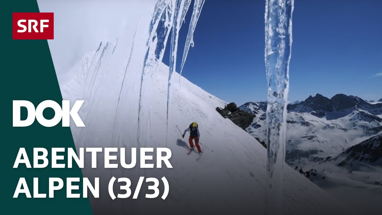 Skitour des Lebens – Haute Route von Chamonix nach Zermatt | Abenteuer Alpen (3/3) | Doku | SRF Dok