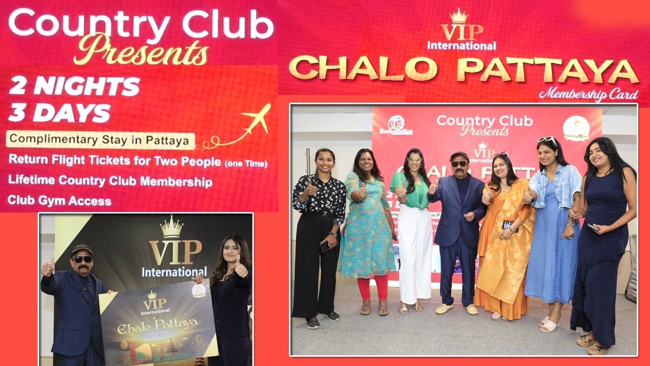 Country club Hospitality & Holidays Ltd|Chalo Pattaya VIP international Membership|Mr.Y.Rajeev Reddy